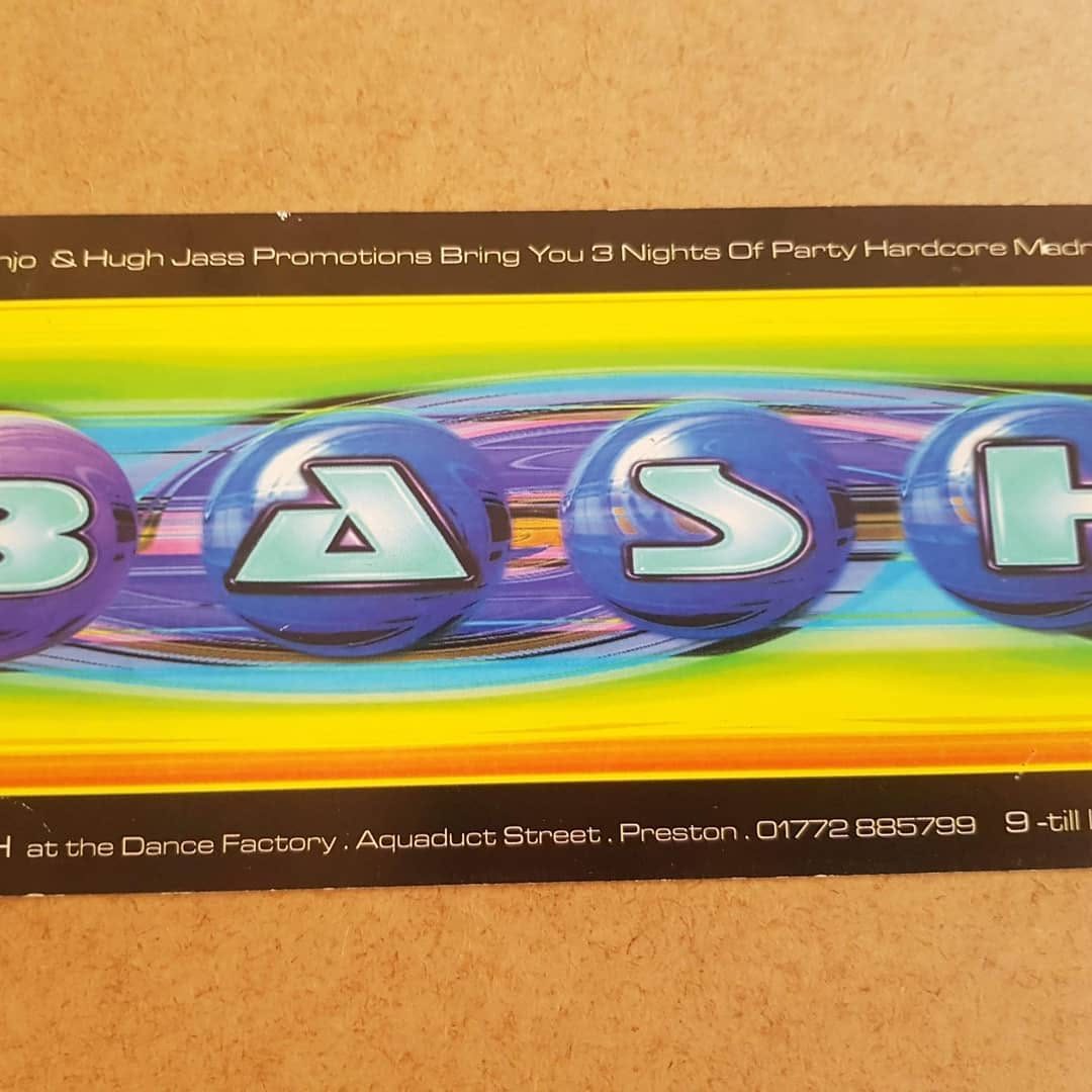 Willy Banjo B.A.S.H. rave flyer: B.A.S.H. at the Dance Factory, Aqueduct Street.